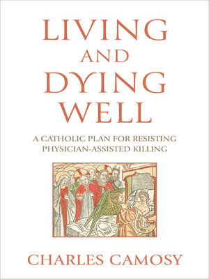 cover image of Living and Dying Well